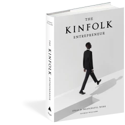 Workman Publishing The Kinfolk Entrepreneur